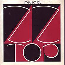 ZZ Top : I Thank You